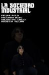 The Industrial Society Movie Streaming Online