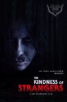 The Kindness of Strangers Movie Streaming Online
