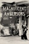 The Magnificent Ambersons Movie Streaming Online
