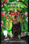 The Master Gardener VOL. 1: The Curve of Destiny Movie Streaming Online