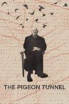 The Pigeon Tunnel Movie Streaming Online