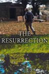 The Resurrection Movie Streaming Online