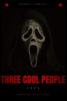 THREE COOL PEOPLE 5 Movie Streaming Online