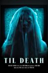 Til Death Movie Streaming Online