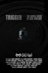 Trigger: The Ripple Effect of Gun Violence Movie Streaming Online