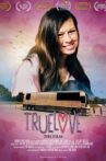 "Truelove: The Film" Movie Streaming Online