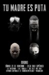 TU MADRE ES PVTA: Detrás del éxito Movie Streaming Online
