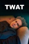 Twat Movie Streaming Online