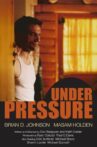 Under Pressure Movie Streaming Online