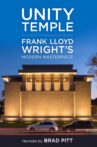Unity Temple: Frank Lloyd Wright’s Modern Masterpiece Movie Streaming Online