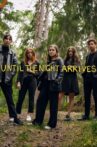 Until the Night Arrives Movie Streaming Online