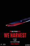 We Harvest Movie Streaming Online