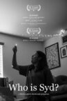 Who Is Syd? Movie Streaming Online