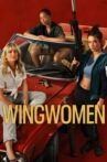 Wingwomen Movie Streaming Online