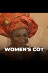Women's Cot Movie Streaming Online