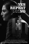 Yes Repeat No Movie Streaming Online