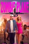 Zombie Plane Movie Streaming Online