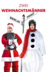Zwei Weihnachtsmänner - Teil 2 Movie Streaming Online