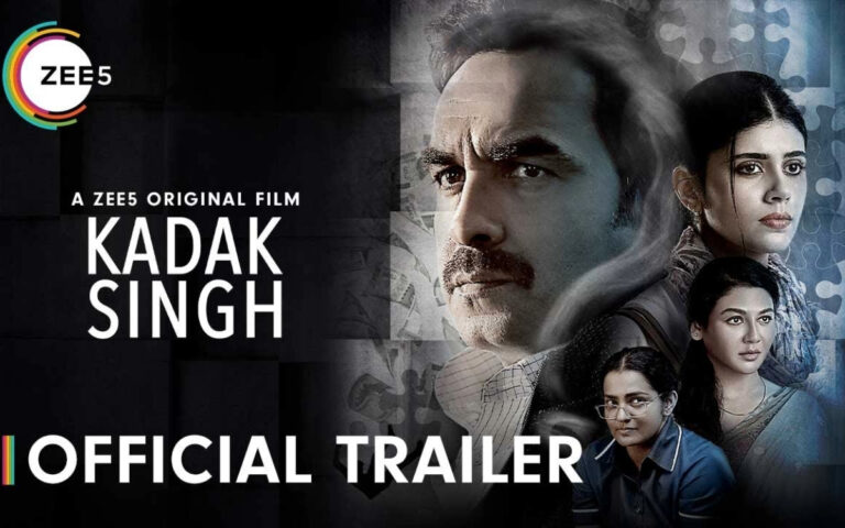‘Kadak Singh’: Trailer, Release Date, Streaming Platform, Cast, Plot