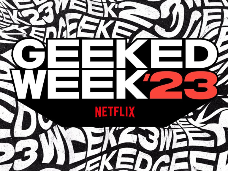Netflix’s ‘Geeked Week’ Is Back: Check Dates, Lineup, And More!