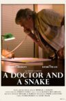 A Doctor and A Snake Movie Streaming Online