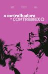A Metralhadora e o Contrabaixo Movie Streaming Online