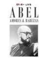 Abel Pintos | Amores y Rarezas Movie Streaming Online