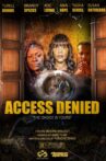 Access Denied Movie Streaming Online