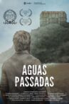 Águas Passadas Movie Streaming Online