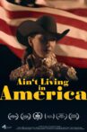 Ain't Living in America Movie Streaming Online