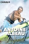 Antoine Albeau : la légende Movie Streaming Online