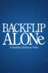 Backflip Alone Movie Streaming Online