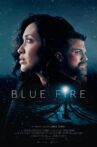 Blue Fire Movie Streaming Online