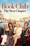 Book Club: The Next Chapter Movie Streaming Online