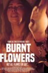 Burnt Flowers Movie Streaming Online
