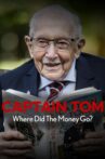 Captain Tom: Where Did the Money Go? Movie Streaming Online