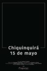 Chiquinquirá, May 15th Movie Streaming Online
