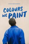 Colours We Paint Movie Streaming Online