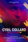 Cyril Collard. À la vie, à l'amour Movie Streaming Online