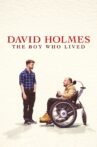 David Holmes: The Boy Who Lived Movie Streaming Online