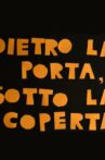 Dietro la porta, sotto la coperta Movie Streaming Online