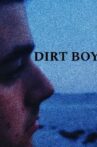 Dirt Boy Movie Streaming Online