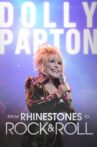 Dolly Parton - From Rhinestones to Rock & Roll Movie Streaming Online