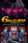 ガンダム Gのレコンギスタ FROM THE PAST TO THE FUTURE Movie Streaming Online