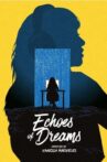 Echoes of Dreams Movie Streaming Online