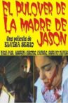 El Pulover de la Madre de Jason Movie Streaming Online