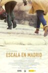 Escala en Madrid Movie Streaming Online