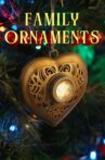 Family Ornaments Movie Streaming Online