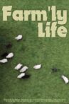 Farm'ly Life Movie Streaming Online