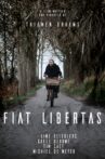 Fiat Libertas Movie Streaming Online